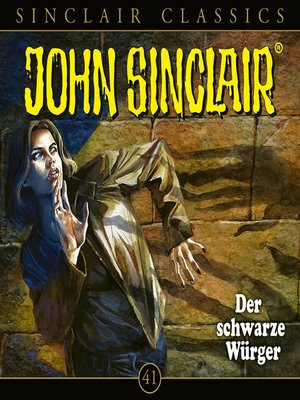 cover image of John Sinclair, Classics, Folge 41